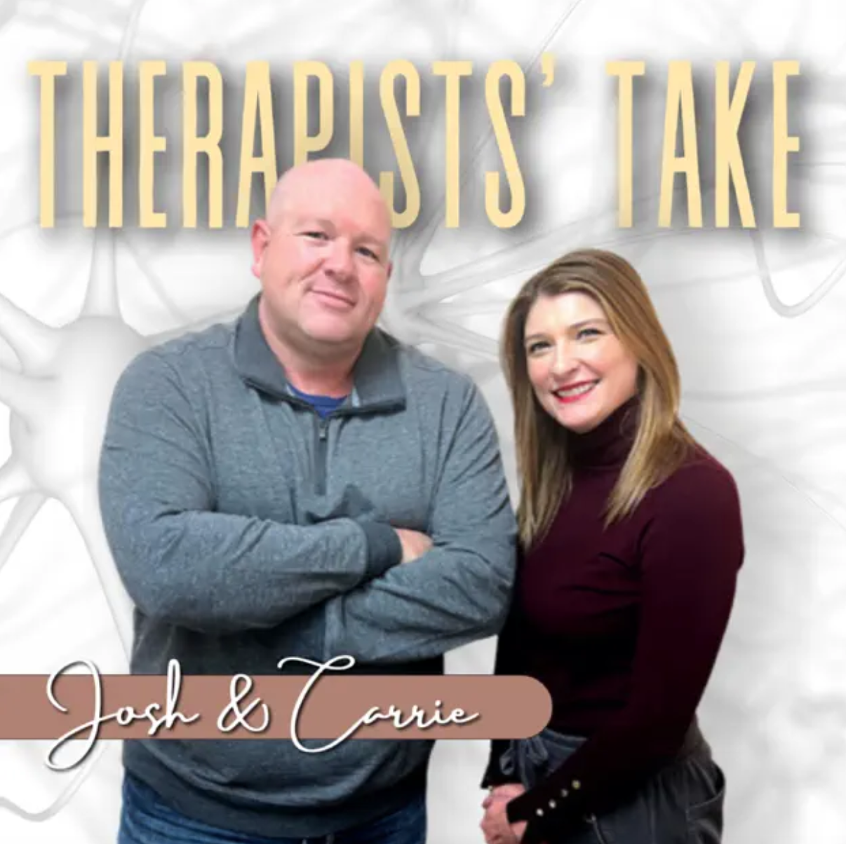 Therapists Take with Carrie and Josh